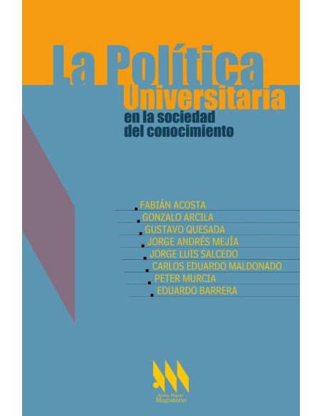 La Política Universitaria en la sociedad del conocimiento