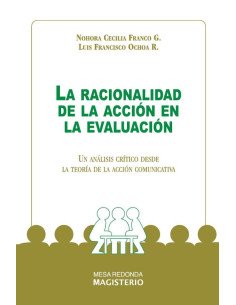 La racionalidad de la acción en la evaluación