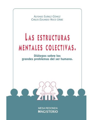 Las estructuras mentales colectivas