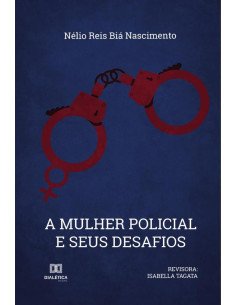 A Mulher Policial e seus Desafios