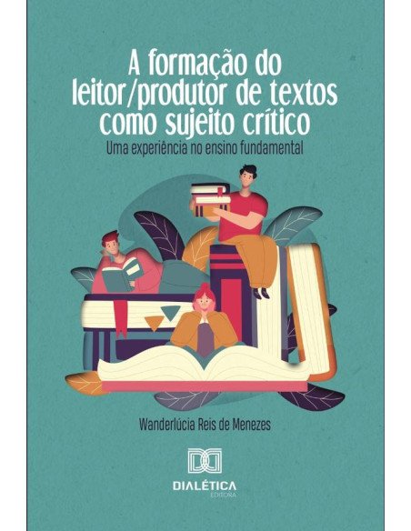 A formação do leitor/produtor de textos como sujeito crítico:uma experiência no ensino fundamental