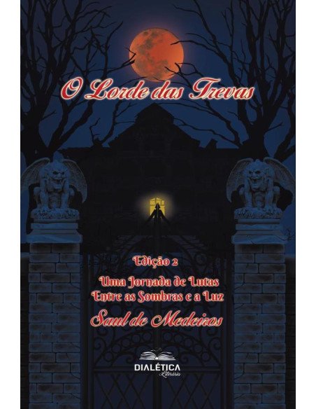 O Lorde das Trevas:uma jornada de lutas entre as sombras e a luz
