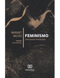 Feminismo:uma breve introdução