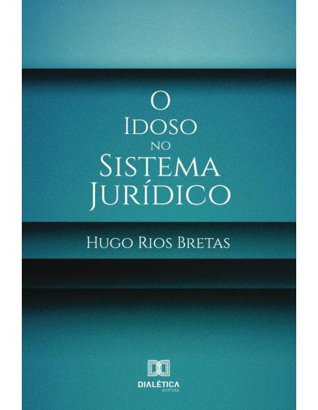 O idoso no sistema jurídico
