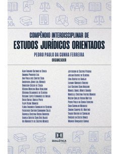 Compêndio interdisciplinar de estudos jurídicos orientados