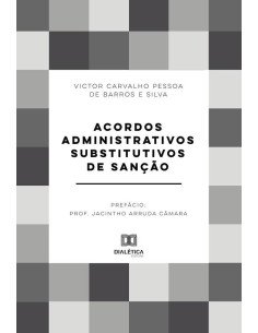 Acordos administrativos substitutivos de sanção