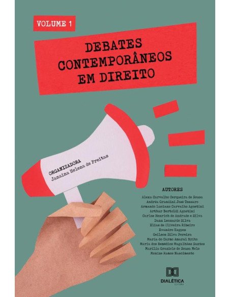 Debates contemporâneos em Direito:Volume 1