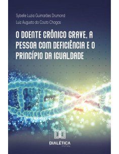 O doente crônico grave, a pessoa com deficiência e o princípio da igualdade
