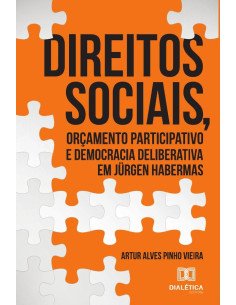 Direitos sociais, orçamento participativo e democracia deliberativa em Jürgen Habermas