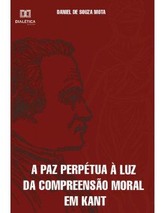 A paz perpétua à luz da compreensão moral em Kant