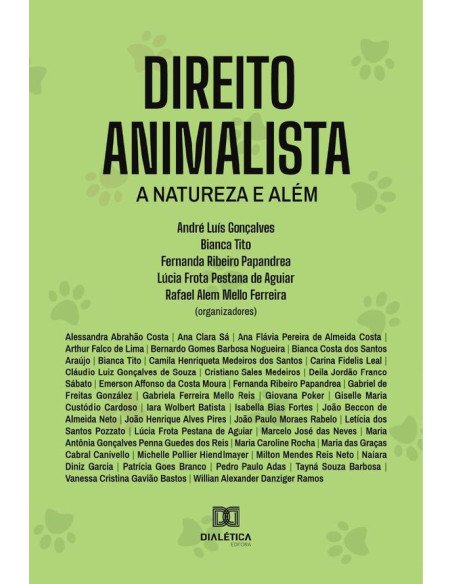 Direito Animalista:a natureza e além
