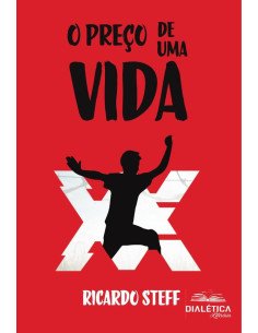 O Preço de Uma Vida