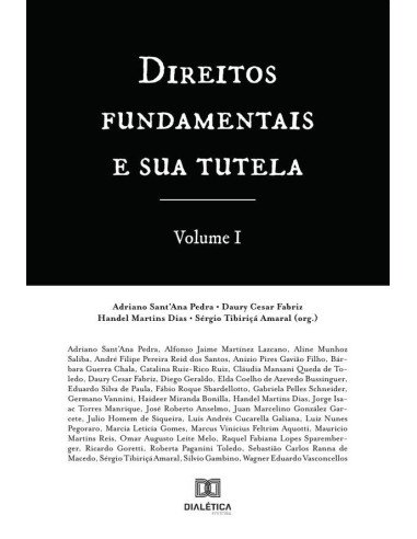 Direitos fundamentais e sua tutela - Volume 1