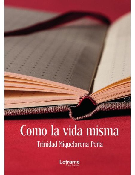 Como la vida misma