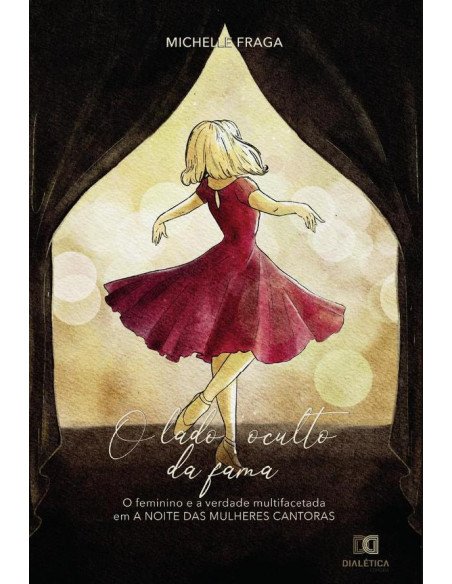 O Lado Oculto da Fama:O Feminino e a Verdade Multifacetada em “A Noite das Mulheres Cantoras”