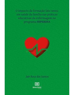 O impacto da formação lato sensu em saúde da família nas práticas educativas da enfermagem no programa HIPERDIA