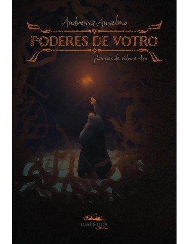 Poderes de Votro:planícies de Vidro e Aço