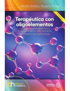 Terapéutica con OLigoelementos y diagnóstico del terreno en Medicina Funcional