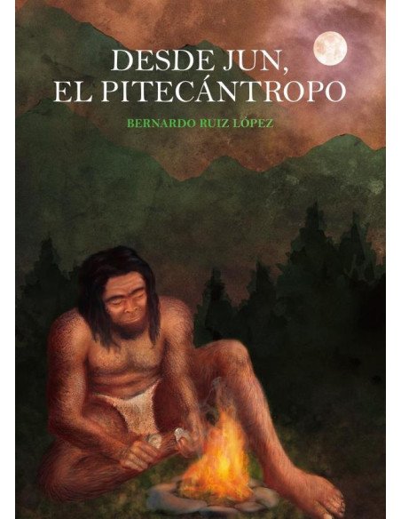 Desde Jun el pitecántropo