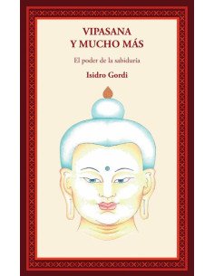 Vipasana y mucho mas
