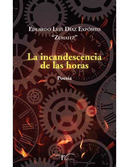 La incandescencia de las horas
