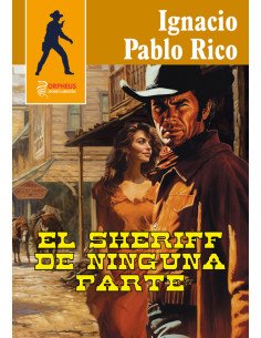 El sheriff de ninguna parte
