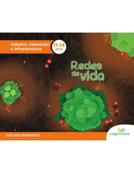 Redes de vida. Guía para facilitadores
