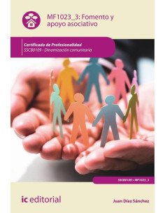 Fomento y apoyo asociativo. SSCB0109 - Dinamización comunitaria