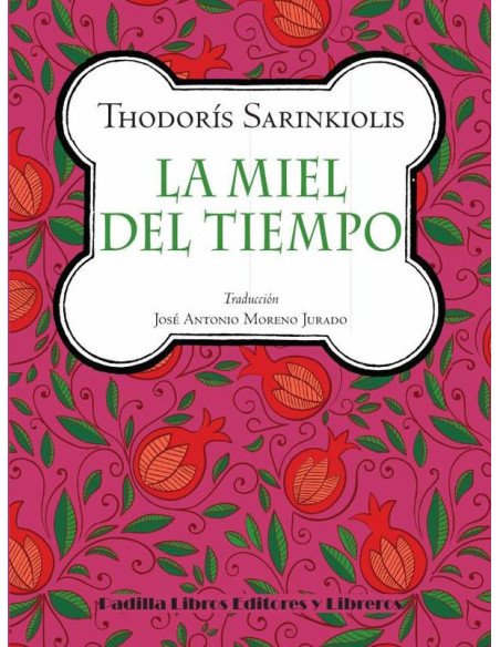 La miel del tiempo
