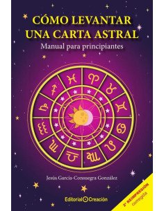 Cómo levantar una carta astral. Manual para principiantes