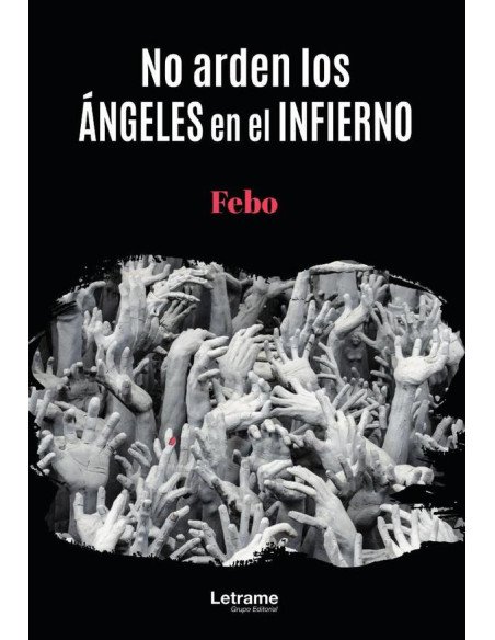 No arden los ángeles en el infierno
