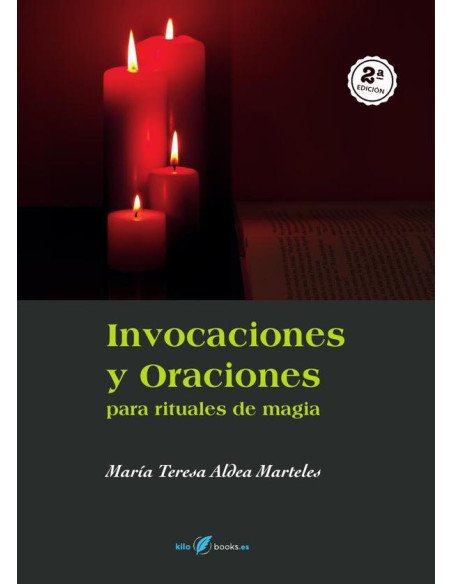 Invocaciones y Oraciones para rituales de magia