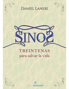 Sinos:Treintenas para salvar la vida