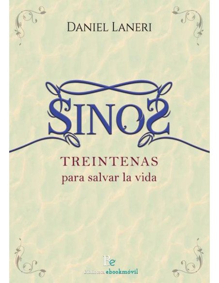 Sinos:Treintenas para salvar la vida