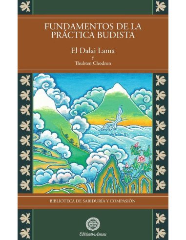 Fundamentos de la práctica budista