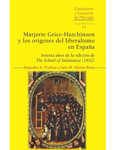 Marjorie grice-hutchinson y los orígenes del liberalismo en españa (uepod)