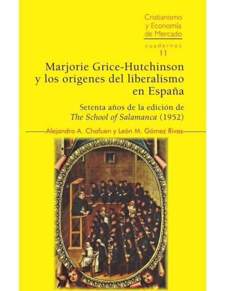 Marjorie grice-hutchinson y los orígenes del liberalismo en españa (uepod)
