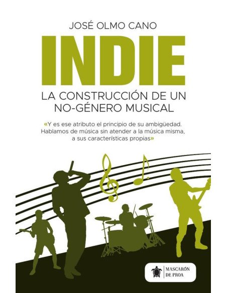 Indie:La construcción de un no-género musical