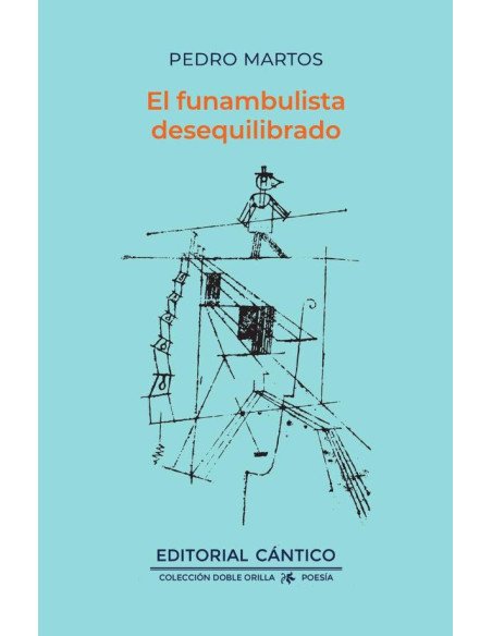El funambulista desequilibrado