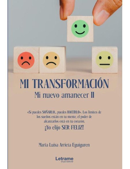 Mi transformación. Mi nuevo amanecer II.