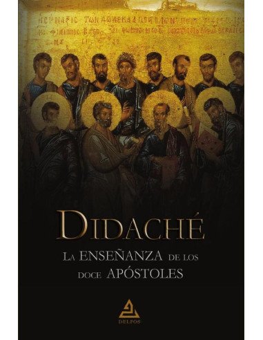 Didaché:La enseñanza de los doce apóstoles