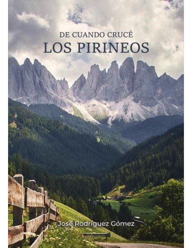 De cuando crucé los pirineos