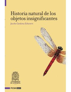 Historia natural de los objetos insignifantes