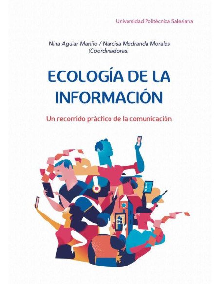 Ecología de la Información:Un recorrido práctico de la comunicación