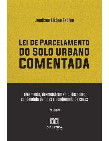 Lei De Parcelamento Do Solo Urbano Comentada