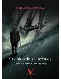 Cuentos de vacaciones:Relatos pseudocientíficos