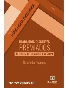 Trabalhos Discentes Premiados:Alunos Titulados Em 2021: Direito Dos Negócios