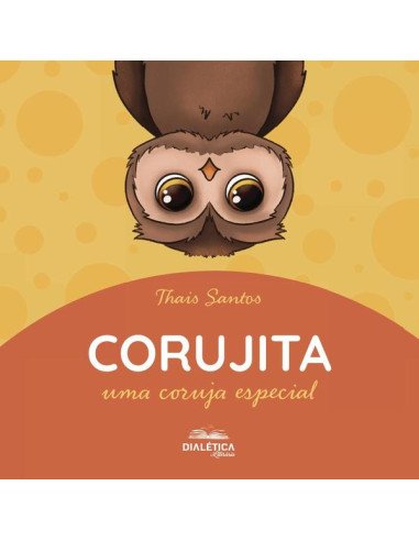 Corujita:Uma Coruja Especial