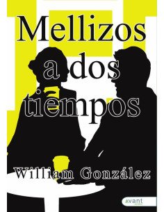 Mellizos a dos tiempos