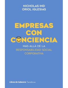 Empresas con conciencia. Más allá de la responsabilidad social corporativa